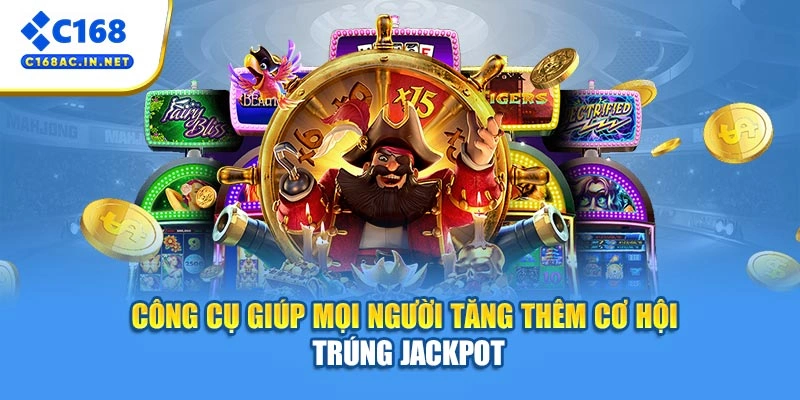 Tool Nổ Hũ - Hướng Dẫn Sử Dụng Tăng Tỷ Lệ Thắng Lớn 4 Công cụ giúp mọi người tăng thêm cơ hội trúng jackpot