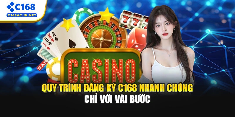 Hướng Dẫn Tạo Tài Khoản Chi Tiết Và Điều Kiện Đăng Ký C168 2 Quy trình đăng ký C168 nhanh chóng chỉ với vài bước