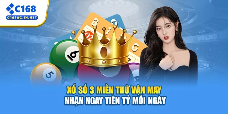 Xổ Số 3 Miền - Thử Vận May Nhận Ngay Tiền Tỷ Mỗi Ngày 1 Xổ Số 3 Miền - Thử Vận May Nhận Ngay Tiền Tỷ Mỗi Ngày